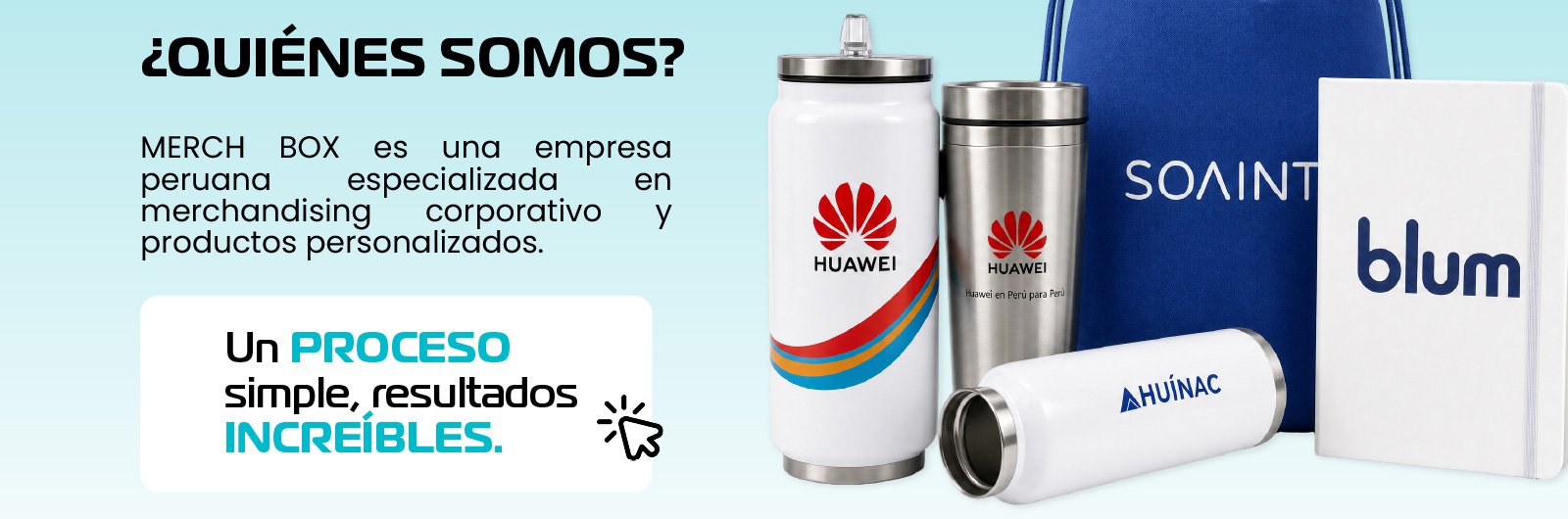 ¿Quiénes somos? MERCH BOX es una empresa peruana especializada en merchandising corporativo y productos personalizados. Un proceso simple, resultados increíbles.